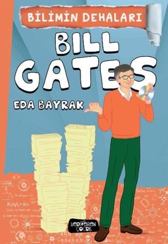 Bill Gates Bilimin Dehaları