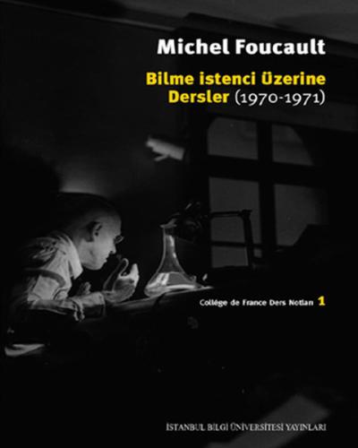 Bilme İstenci Üzerine Dersler (1970 - 1971) | Kitap Ambarı