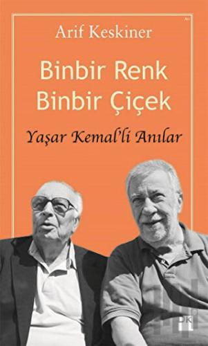 Binbir Renk Binbir Çiçek | Kitap Ambarı