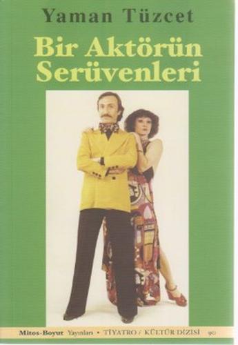 Bir Aktörün Serüvenleri (Ay Mandalina İsimli Kitap Hediye)