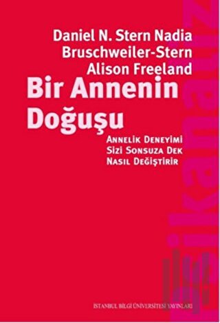 Bir Annenin Doğuşu