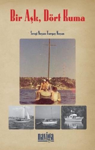 Bir Aşk, Dört Kuma | Kitap Ambarı
