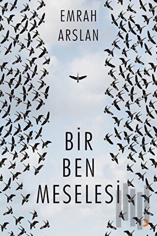 Bir Ben Meselesi