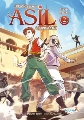 Bir Casusun İkilemi - Halifenin Koruyucusu Asil 2