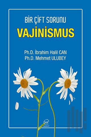 Bir Çift Sorunu Vajinismus