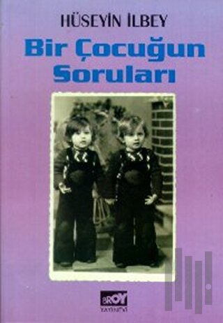 Bir Çocuğun Soruları