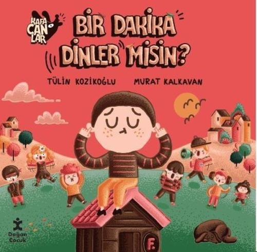 Kafacanlar 5 - Bir Dakika Dinler Misin? | Kitap Ambarı