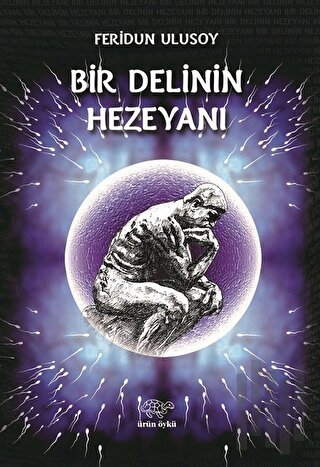 Bir Delinin Hezeyanı | Kitap Ambarı