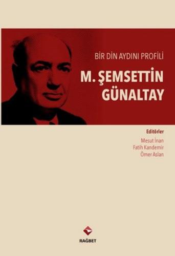 M. Şemsettin Günaltay | Kitap Ambarı
