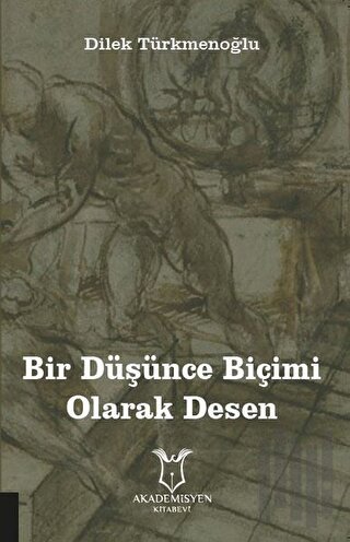 Bir Düşünce Biçimi Olarak Desen