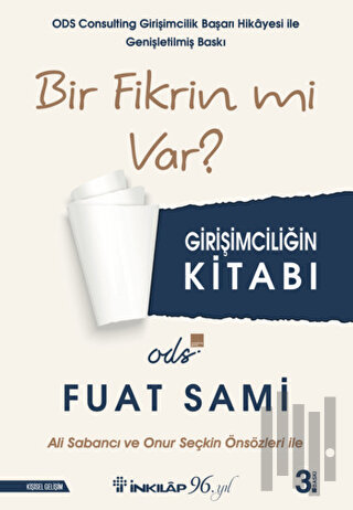 Bir Fikrin Mi Var?