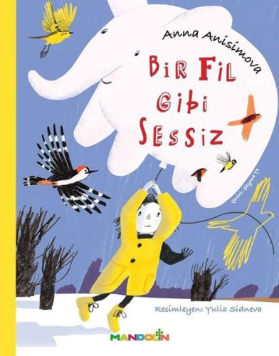 Bir Fil Gibi Sessiz | Kitap Ambarı