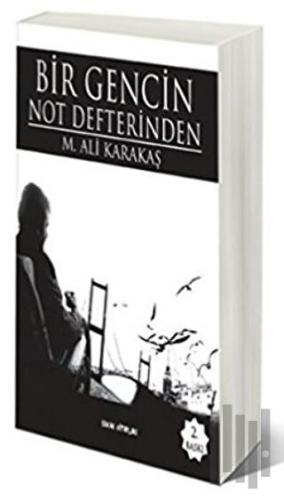 Bir Gencin Not Defterinden