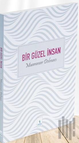 Bir Güzel İnsan