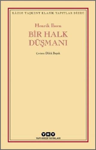 Bir Halk Düşmanı - Kazım Taşkent Klasik Yapıtlar Dizisi