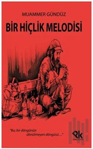 Bir Hiçlik Melodisi