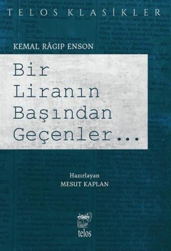 Bir Liranın Başından Geçenler...Telos Klasikler | Kitap Ambarı