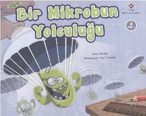 Bir Mikrobun Yolculuğu