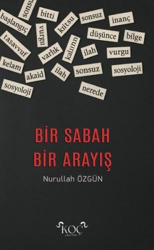 Bir Sabah Bir Arayış (Ciltli)