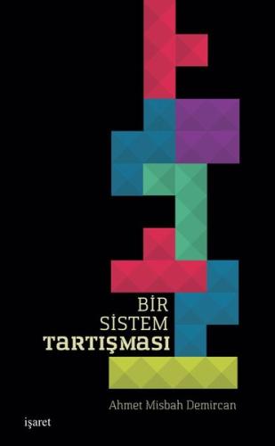 Bir Sistem Tartışması (Ciltli) | Kitap Ambarı