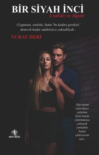 Bir Siyah İnci - Usulsüz ve Jigolo