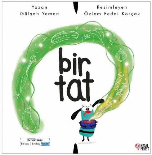 Bir Tat - Duyular Serisi | Kitap Ambarı