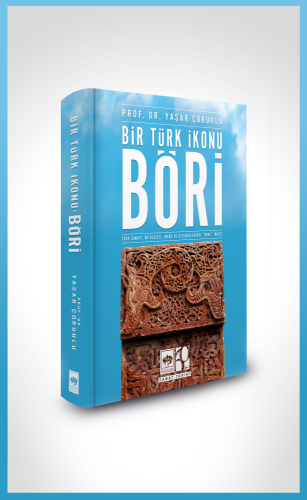 Bir Türk İkonu: BÖRİ