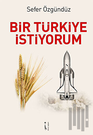 Bir Türkiye İstiyorum