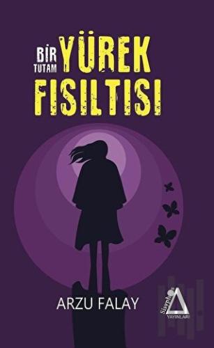 Bir Tutam Yürek Fısıltısı