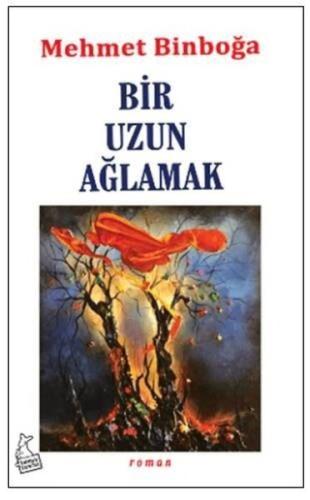 Bir Uzun Ağlamak | Kitap Ambarı