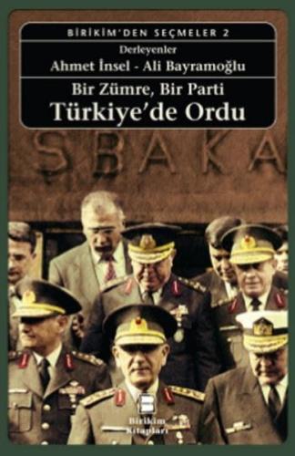 Bir ZümreBir Parti Türkiye'de Ordu