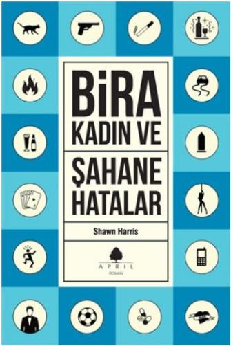 Bira Kadın ve Şahane Hatalar
