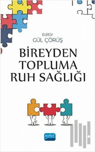 Bireyden Topluma Ruh Sağlığı