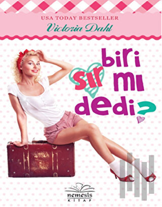 Biri Sır mı Dedi?