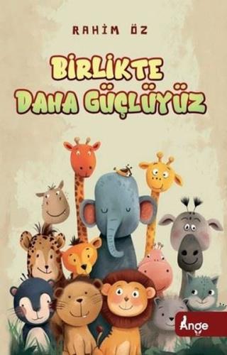 Birlikte Daha Güçlüyüz