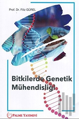 Bitkilerde Genetik Mühendisliği
