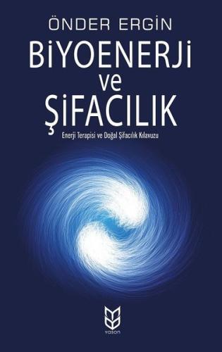 Biyoenerji ve Şifacılık