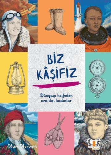 Biz Kaşifiz (Ciltli) | Kitap Ambarı