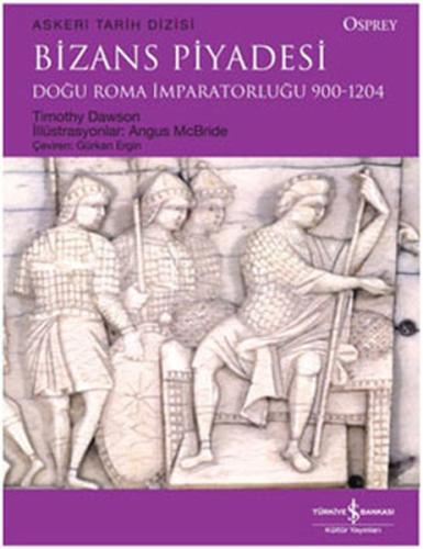 Bizans Piyadesi - Doğu Roma İmparatorluğu 900-1204