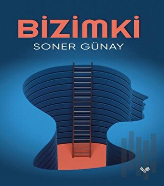 Bizimki | Kitap Ambarı