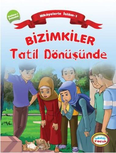 Bizimkiler Tatil Dönüşünde