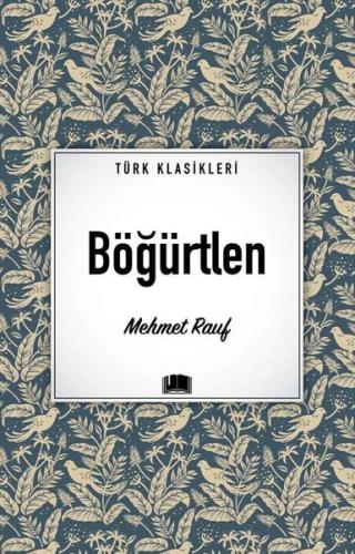 Böğürtlen - Türk Klasikleri