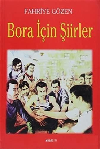 Bora İçin Şiirler