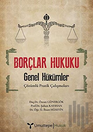 Borçlar Hukuku - Genel Hükümler