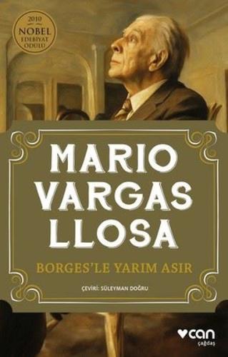 Borges'le Yarım Asır | Kitap Ambarı