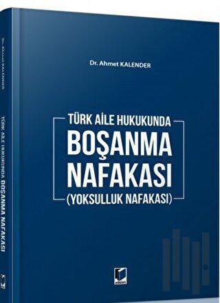 Boşanma Nafakası (Yoksulluk Nafakası) (Ciltli)