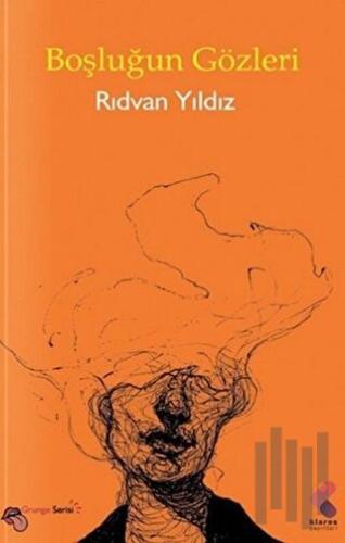 Boşluğun Gözleri