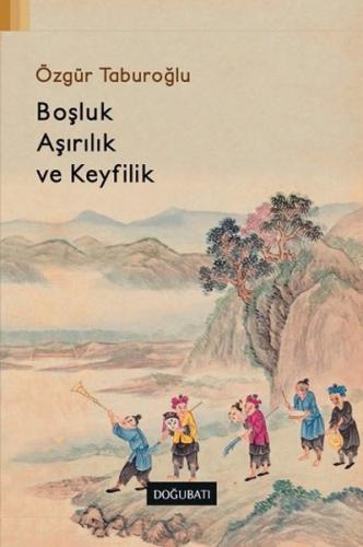 Boşluk Aşırılık ve Keyfilik