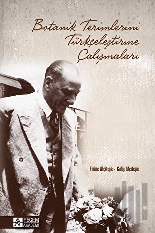 Botanik Terimlerini Türkçeleştirme Çalışmaları