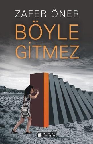 Böyle Gitmez | Kitap Ambarı
